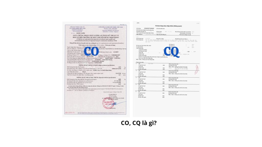 phân biệt giấy chứng nhận xuất xứ CO, CQ